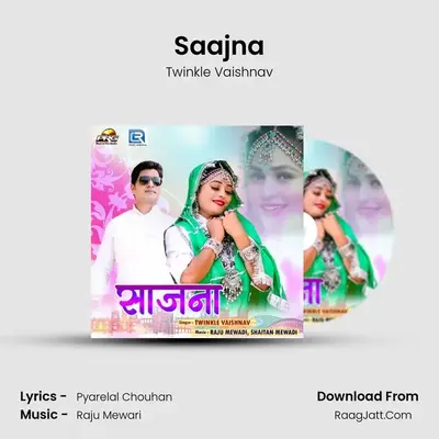 Saajna MP3 Song by Twinkle Vaishnav Cover