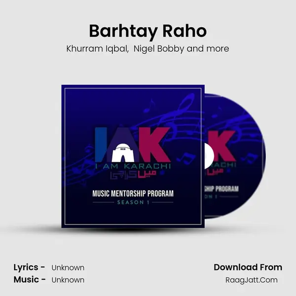 Barhtay Raho MP3 Song by Khurram Iqbal Cover