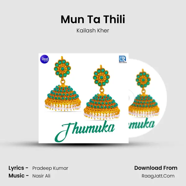 Mun Ta Thili MP3 Song by Kailash Kher Cover