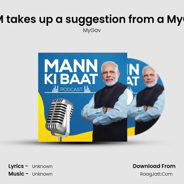 Ep 59: PM takes up a suggestion from a MyGov user MP3 Song by MyGov Cover