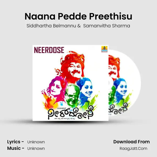 Naana Pedde Preethisu MP3 Song by Siddhartha Belmannu Cover