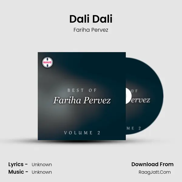 Dali Dali MP3 Song by Fariha Pervez Cover