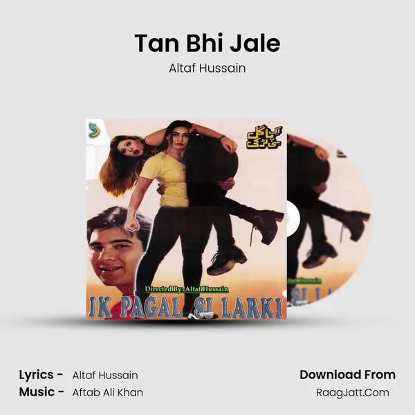 Tan Bhi Jale mp3 song
