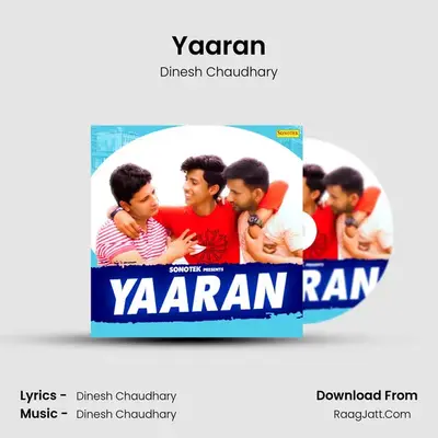 Yaaran mp3 song