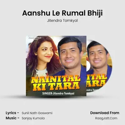 Aanshu Le Rumal Bhiji MP3 Song by Jitendra Tomkyal Cover