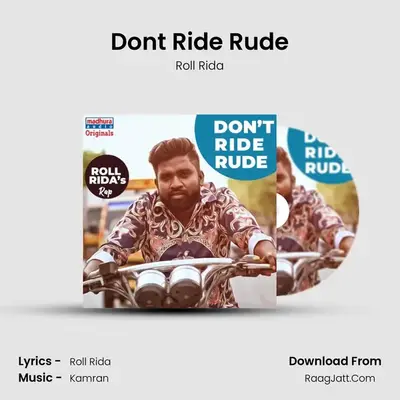 Don't Ride Rude - Roll Rida