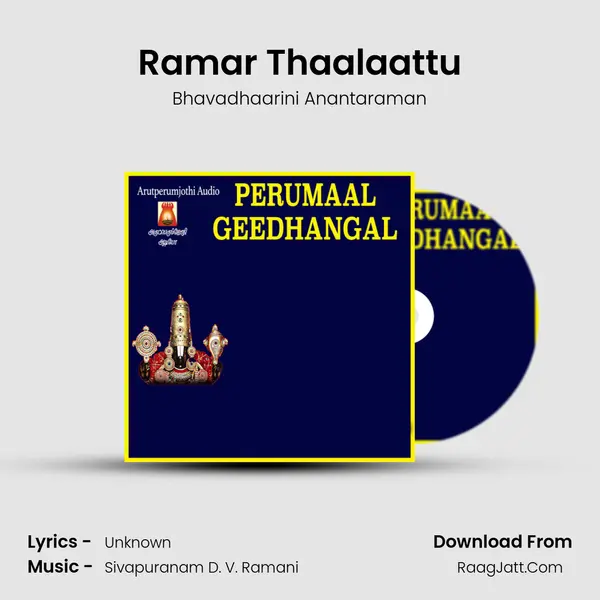 Ramar Thaalaattu MP3 Song by Bhavadhaarini Anantaraman Cover