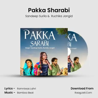 Pakka Sharabi - Sandeep Surila