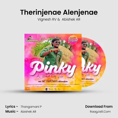 Therinjenae Alenjenae mp3 song