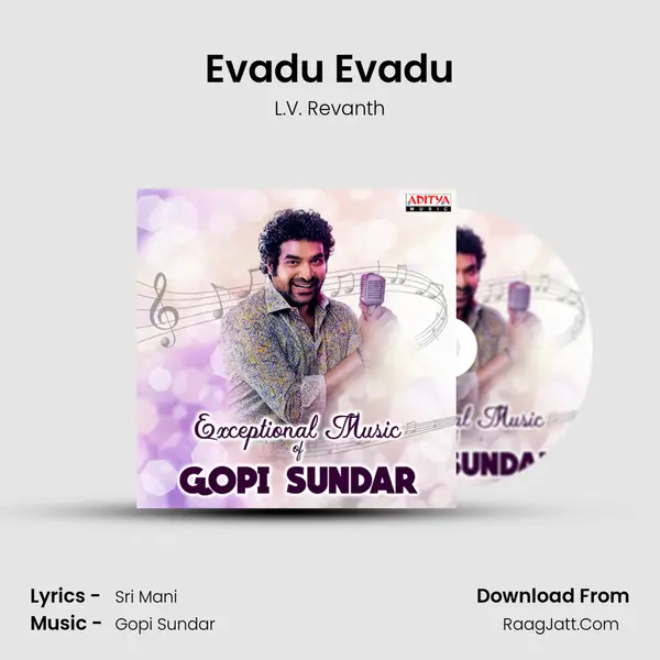 Evadu Evadu MP3 Song by L.V. Revanth Cover