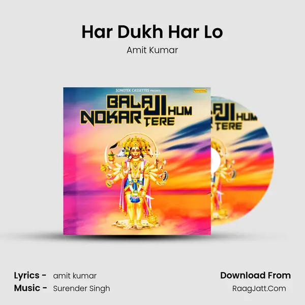 Har Dukh Har Lo MP3 Song by Amit Kumar Cover