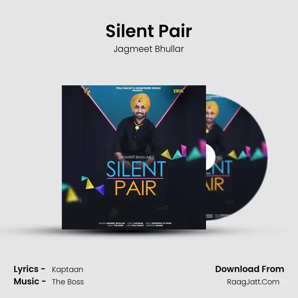 Silent Pair MP3 Song by Jagmeet Bhullar Cover
