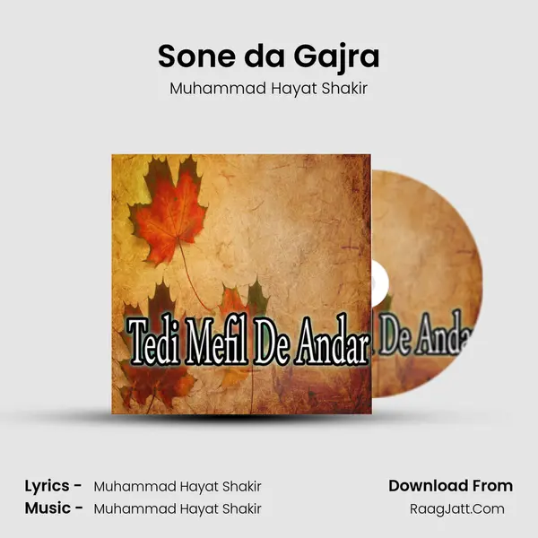 Sone da Gajra MP3 Song by Muhammad Hayat Shakir Cover