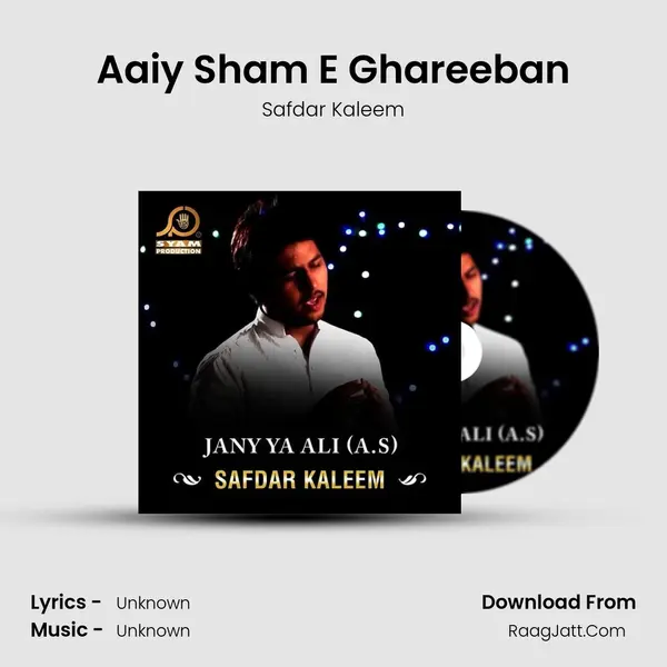 Aaiy Sham E Ghareeban mp3 song