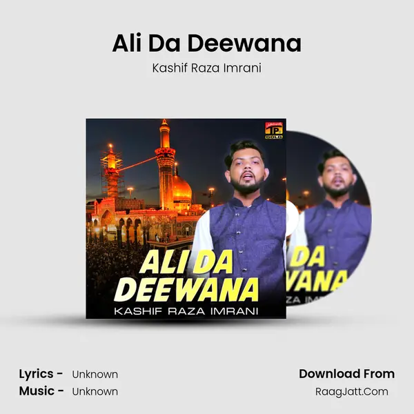 Ali Da Deewana MP3 Song by Kashif Raza Imrani Cover