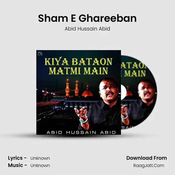 Sham E Ghareeban MP3 Song by Abid Hussain Abid Cover