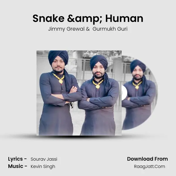Snake & Human MP3 Song by Jimmy Grewal Cover