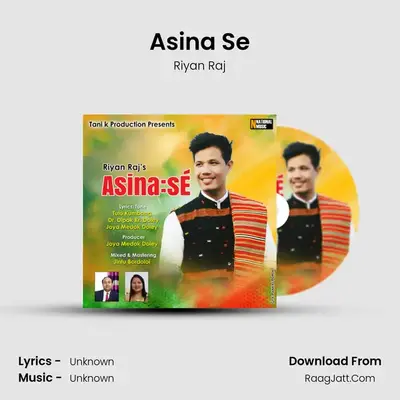 Asina Se - Single - Riyan Raj