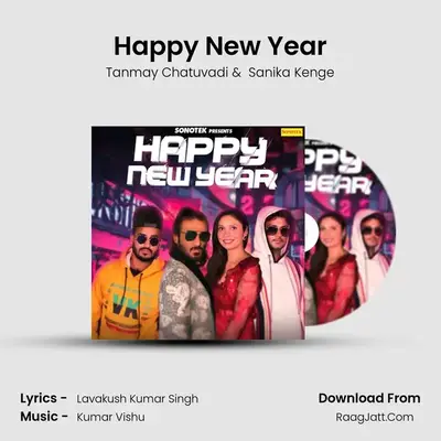 Happy New Year - Tanmay Chatuvadi