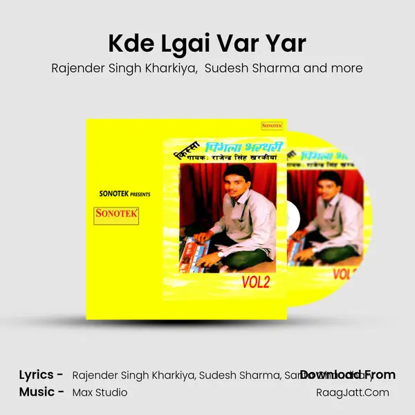 Kde Lgai Var Yar MP3 Song by Rajender Singh Kharkiya Cover