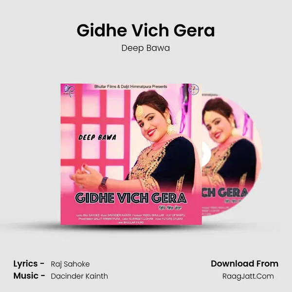 Gidhe Vich Gera - Deep Bawa