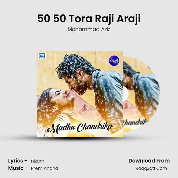 50 50 Tora Raji Araji MP3 Song by Mohammad Aziz Cover