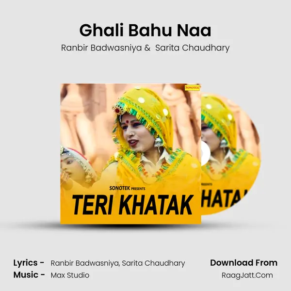 Ghali Bahu Naa MP3 Song by Ranbir Badwasniya Cover