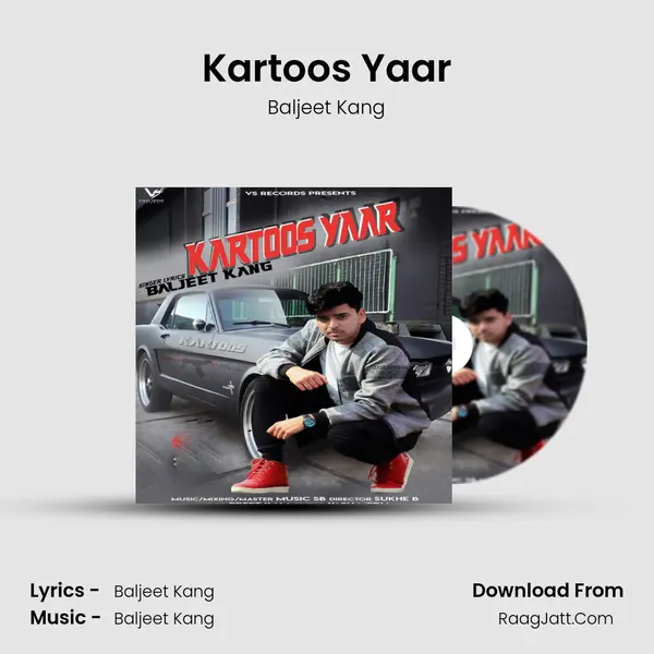 Kartoos Yaar - Baljeet Kang