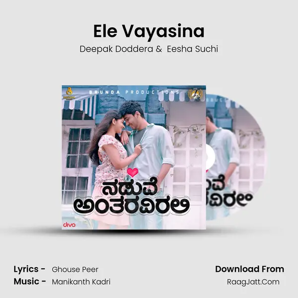 Ele Vayasina MP3 Song by Deepak Doddera Cover