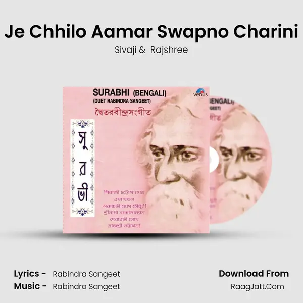 Je Chhilo Aamar Swapno Charini mp3 song