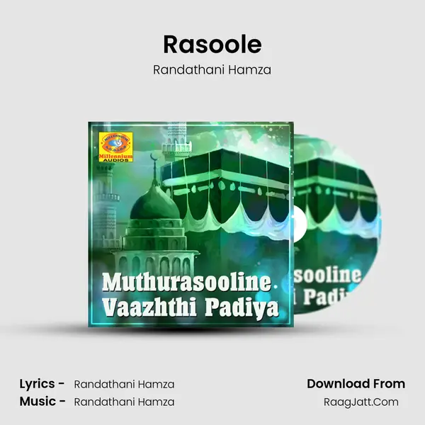 Rasoole MP3 Song by Randathani Hamza Cover