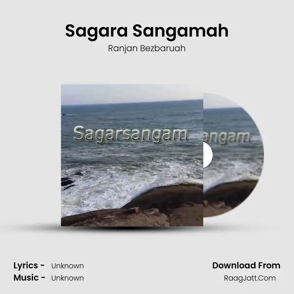 Sagara Sangamah MP3 Song by Ranjan Bezbaruah Cover