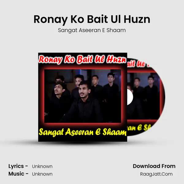 Ronay Ko Bait Ul Huzn - Single - 