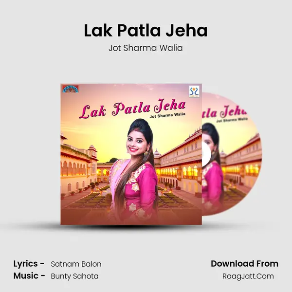 Lak Patla Jeha MP3 Song by Jot Sharma Walia Cover