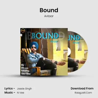 Bound MP3 Song by Avtaar Cover