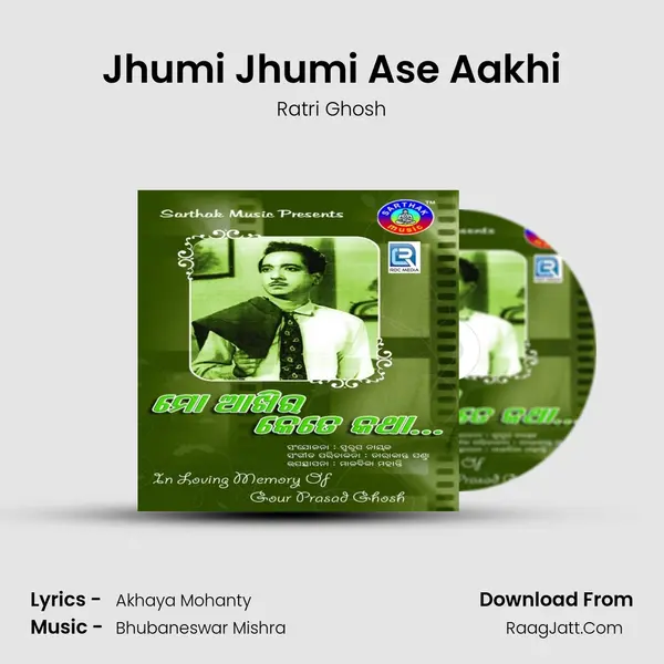 Jhumi Jhumi Ase Aakhi mp3 song