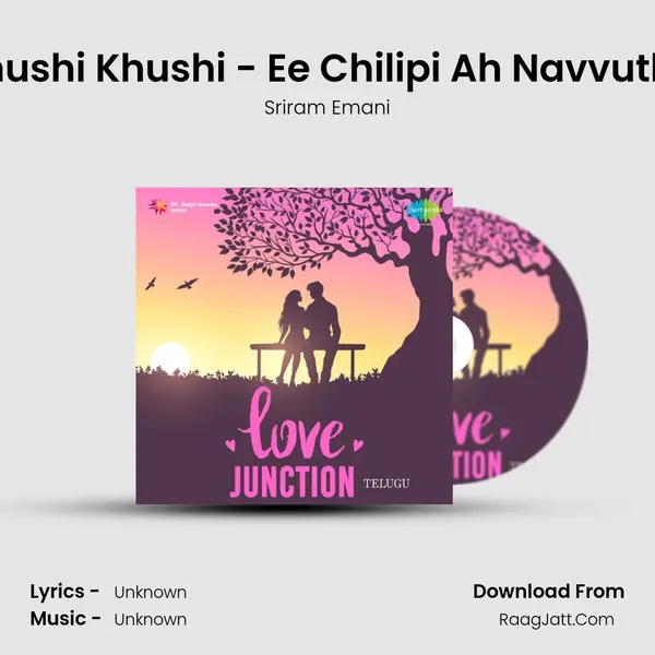 Khushi Khushi - Ee Chilipi Ah Navvutho Cover