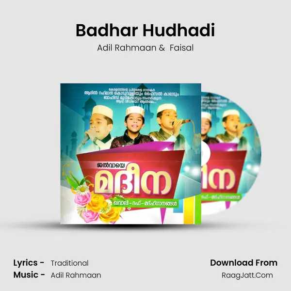 Badhar Hudhadi MP3 Song by Adil Rahmaan Cover
