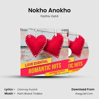 Nokho Anokho MP3 Song by Parthiv Gohil Cover