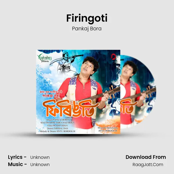 Firingoti - Single - Pankaj Bora