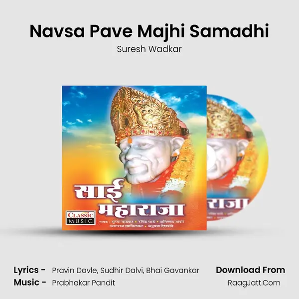 Navsa Pave Majhi Samadhi MP3 Song by Suresh Wadkar Cover