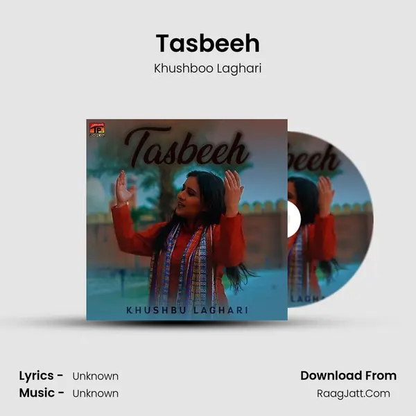 Tasbeeh MP3 Song by Khushboo Laghari Cover