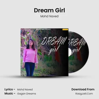 Dream Girl MP3 Song by Mohd Naved Cover