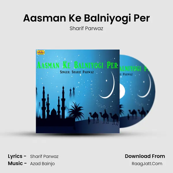 Aasman Ke Balniyogi Per mp3 song