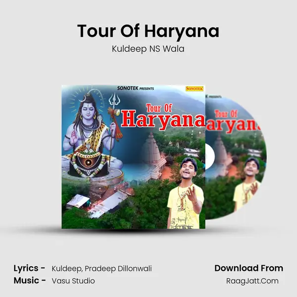 Tour Of Haryana - Kuldeep NS Wala