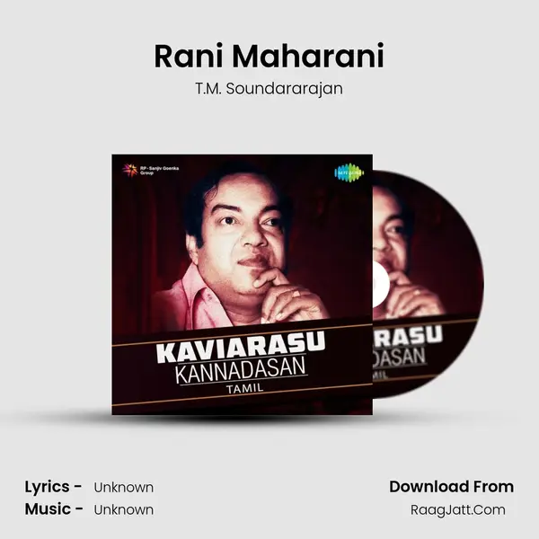 Rani Maharani MP3 Song by T.M. Soundararajan Cover