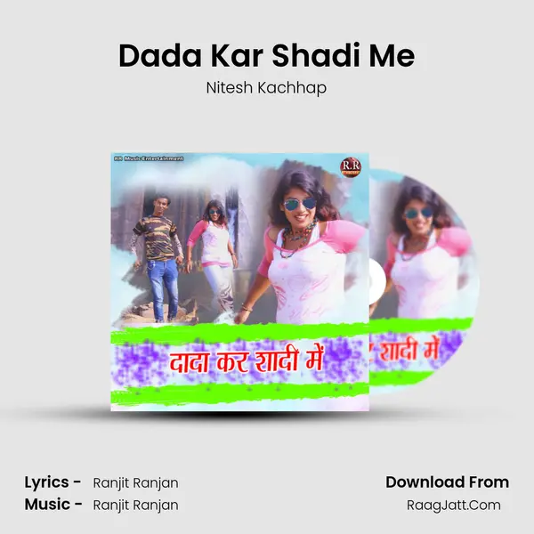 Dada Kar Shadi Me MP3 Song by Nitesh Kachhap Cover