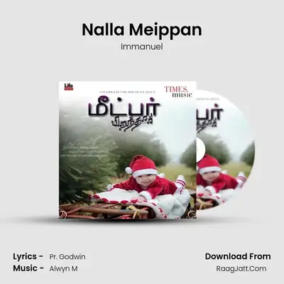 Nalla Meippan MP3 Song by Immanuel Cover