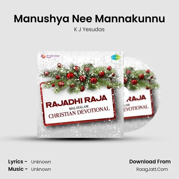 Manushya Nee Mannakunnu MP3 Song by K J Yesudas Cover
