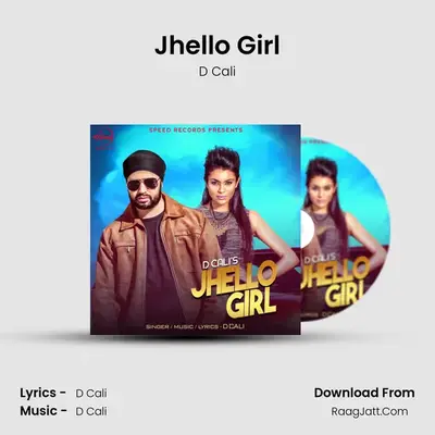 Jhello Girl MP3 Song by D Cali Cover